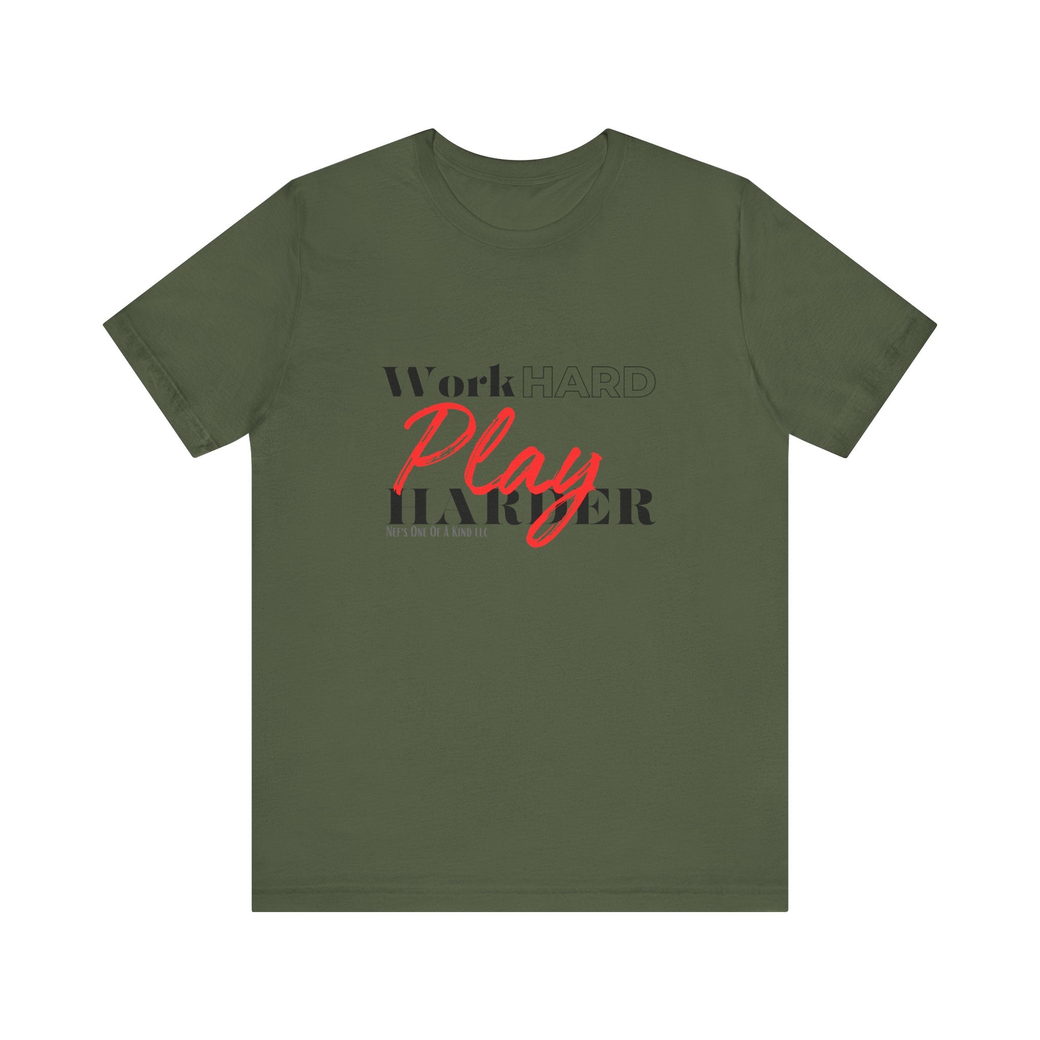 Work Hard Play Harder w/o Unisex Short Sleeve Tee
